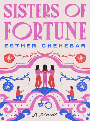 cover image of Sisters of Fortune